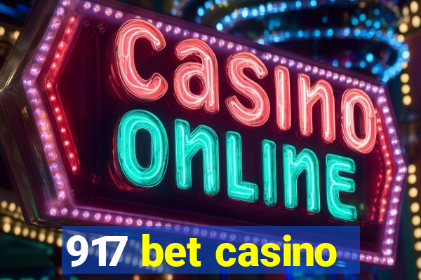 917 bet casino